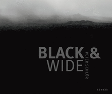 Peter Schlor: Black & Wide