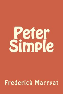 Peter Simple - Frederick Marryat