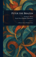 Peter the Brazen