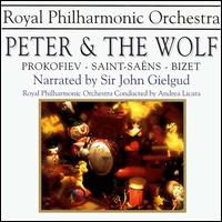 Peter & The Wolf - John Gielgud; Roderick Elms (piano); Vivian Troon (piano); Royal Philharmonic Orchestra; Andrea Licata (conductor)