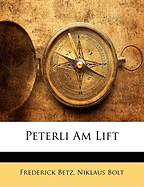 Peterli Am Lift