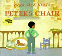 Peter's Chair - Keats, Ezra Jack