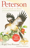 Peterson Field Guide to Birds of Eastern and Central North America, Sixth Ed.