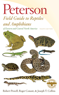 Peterson Field Guide to Reptiles and Amphibians Eastern & Central North America - Powell, Robert, and Conant, Roger, and Collins, Joseph T