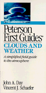 Peterson First Guide (R) to Clouds and Weather