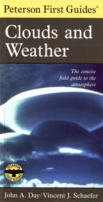 Peterson First Guide To Clouds And Weather - Schaefer, Vincent J.