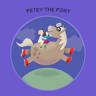 Petey the Pony - Paul, Erik Z