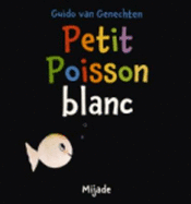 Petit Poisson Blanc