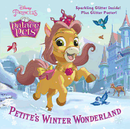 Petite's Winter Wonderland (Disney Princess: Palace Pets)