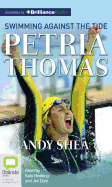 Petria Thomas: Swimming Against the Tide