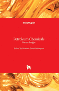 Petroleum Chemicals: Recent Insight