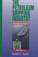 Petroleum Shipping Industry - Tusiani, Michael D