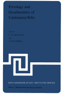 Petrology and Geochemistry of Continental Rifts: Volume One of the Proceedings of the NATO Advanced Study Institute Paleorift Systems with Emphasis on the Permian Oslo Rift, Held in Oslo, Norway, July 27-August 5, 1977
