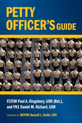 Petty Officer's Guide - Kingsbury, Paul A, and Richard, Daniel