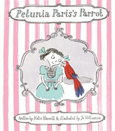 Petunia Paris's Parrot