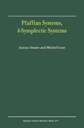 Pfaffian Systems, K-symplectic Systems