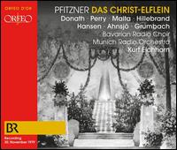 Pfitzner: Das Christ-Elflein - Alexander Malta (vocals); Alosi Fink; Claes-Hkan Ahnsjo (vocals); Ferry Gruber (vocals); Helen Donath (vocals);...