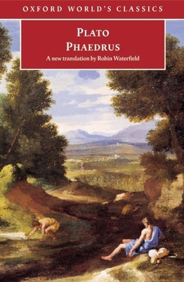 Phaedrus - Plato, and Waterfield, Robin