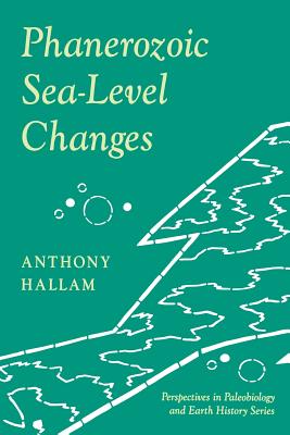 Phanerozoic Sea-Level Changes - Hallam, Anthony