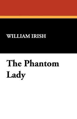 Phantom Lady - Irish, William