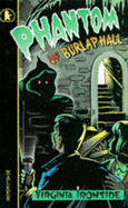 Phantom of Burlap Hall