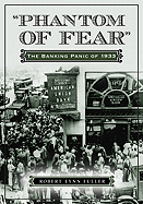 "Phantom of Fear": The Banking Panic of 1933