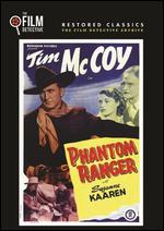 Phantom Ranger [The Film Detective Restored Version] - Sam Newfield