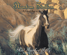 Phantom Stallion: Red Feather Filly Volume 10