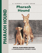 Pharaoh Hound: A Comprehensive Owner's Guide