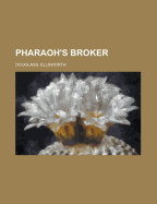 Pharaoh's Broker