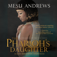 Pharaoh's Daughter Lib/E: A Treasures of the Nile Novel
