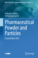 Pharmaceutical Powder and Particles