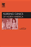 Pharmacology, an Issue of Nursing Clinics: Volume 40-1