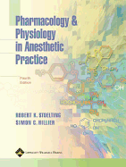 Pharmacology and Physiology in Anesthetic Practice