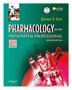 Pharmacology for the Prehospital Professional