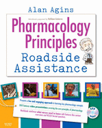 Pharmacology Principles: Roadside Assistance (DVD and Workbook) - Gutierrez, Kathleen Jo, PhD, RN, and Agins, Alan P, PhD