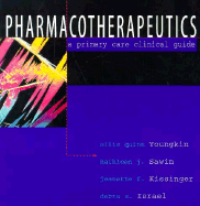 Pharmacotherapeutics: A Primary Care Guide