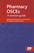 Pharmacy OSCEs: A Revision Guide