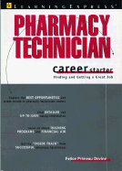 Pharmacy Technician Career Starter