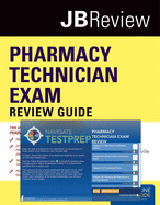 Pharmacy Technician Exam Review Guide & Navigate Testprep: Review Guide with Online Access Code