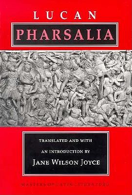 Pharsalia: High Risk Children from Birth to Adulthood - Lucan, and Joyce, Jane Wilson (Translated by)