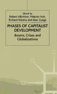 Phases of Capitalist Development: Booms, Crises, and Globalizations