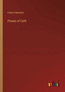 Phases of Faith