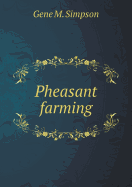 Pheasant Farming