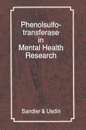 Phenolsulfotransferase in mental health research