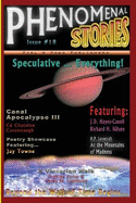 Phenomenal Stories #18, Vol. 3, No. 2: Speculative... Everything!