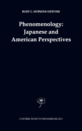 Phenomenology: Japanese and American Perspectives