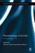 Phenomenology of Sociality: Discovering the 'We'