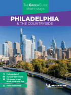 Philadelphia - Michelin Green Guide Short Stays: Short Stay