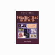 Philatelic Terms Illustrated - MacKay, James, Dr.